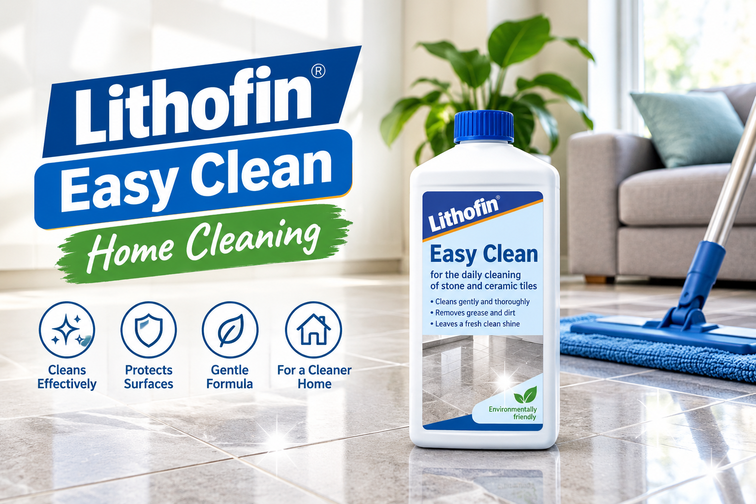 Easy Home Cleaning with Lithofin Easy-Clean